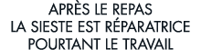 apr s le repas la sieste est r paratrice pourtant le travail 