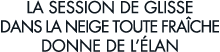 la session de glisse dans la neige toute fra che donne de l  lan 