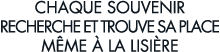 chaque souvenir recherche et trouve sa place m me   la lisi re
