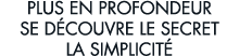 plus en profondeur se d couvre le secret la simplicit 