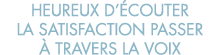 heureux d  couter la satisfaction passer   travers la voix