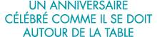 un anniversaire c l br  comme il se doit autour de la table 