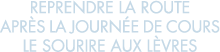 reprendre la route apr s la journ e de cours le sourire aux l vres 