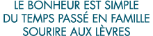 le bonheur est simple du temps pass  en famille sourire aux l vres 
