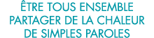  tre tous ensemble partager de la chaleur de simples paroles 